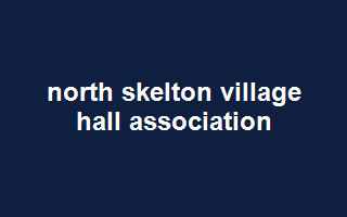 north skelton village hall association