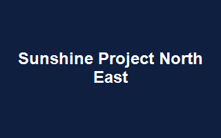 Sunshine Project North East